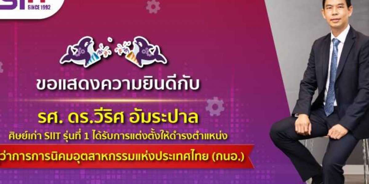 SIIT's 1st batch alumnus appointed as the Governor of the Industrial Estate Authority of Thailand